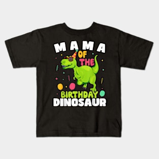 Mama Of The Birthday Dinosaur T-Rex Boy Matching Family Kids T-Shirt